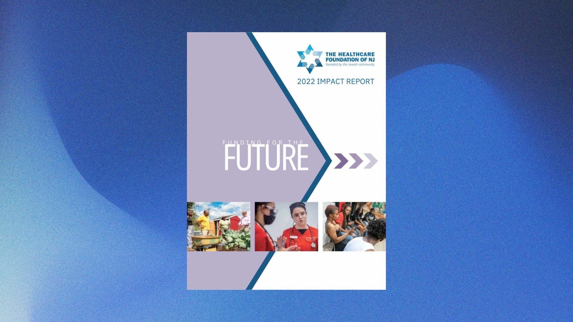 A Year of Impact on our Community Read our 2022 Impact Report The